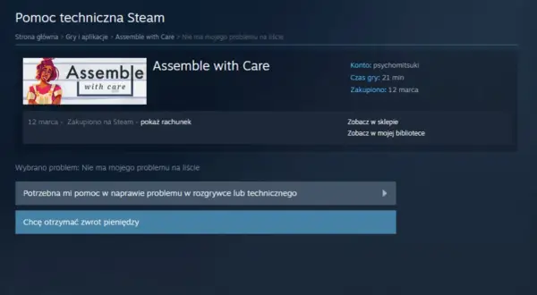 Zrzut ekranu z pomocy technicznej Steam dla gry "Assemble with Care", z opcją zwrotu pieniędzy.