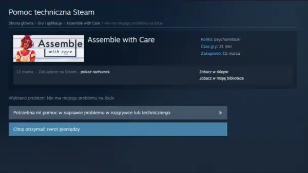 Zrzut ekranu z pomocy technicznej Steam dla gry "Assemble with Care", z opcją zwrotu pieniędzy.